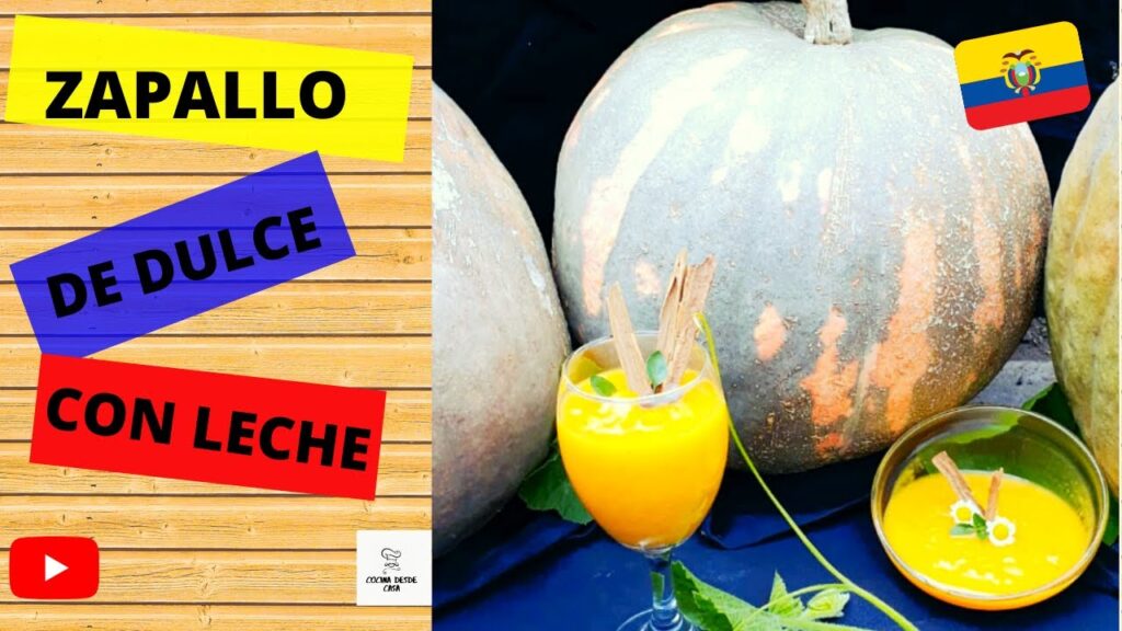 Receta dulce de zapallo: Delicia ecuatoriana fácil y rápida